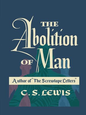 cover image of The Abolition of Man